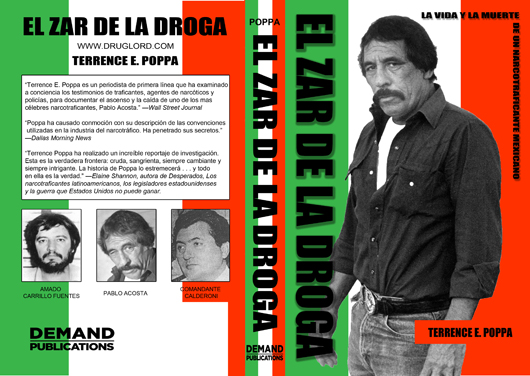 Buy Drug Lord: The True Story Of Pablo Acosta; The Life And Death Of A  Mexican Kingpin Book By: Terrence E Poppa